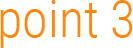 point 3